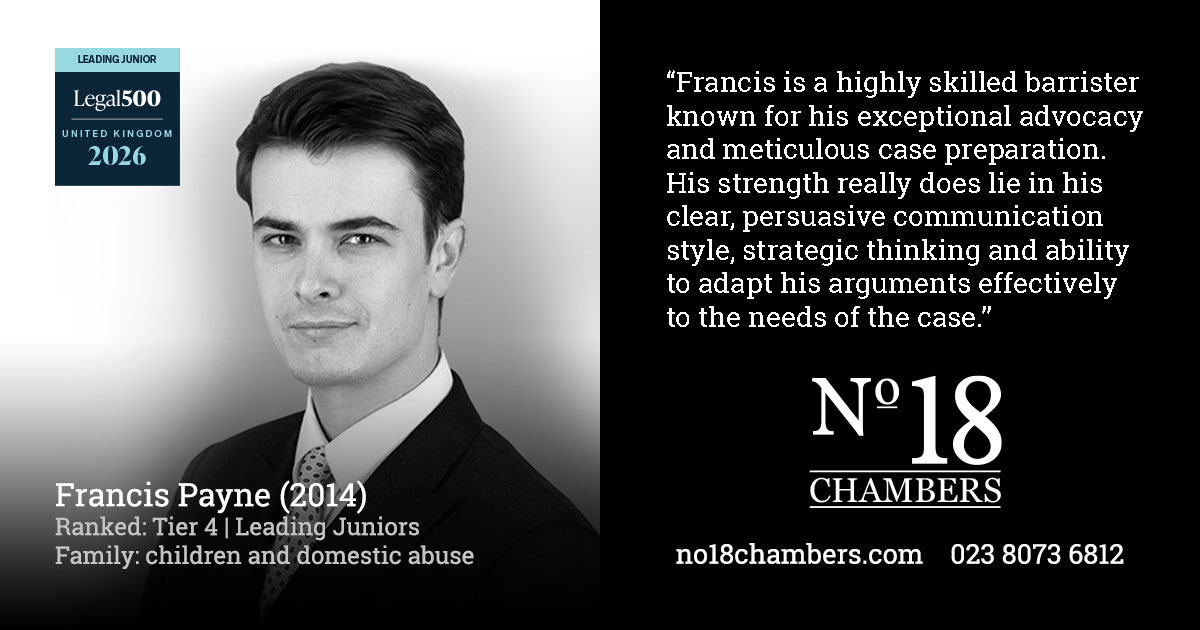 Spotlight on our members in the Legal 500: Francis Payne is ranked Tier 4, leading junior in family (children and domestic abuse)