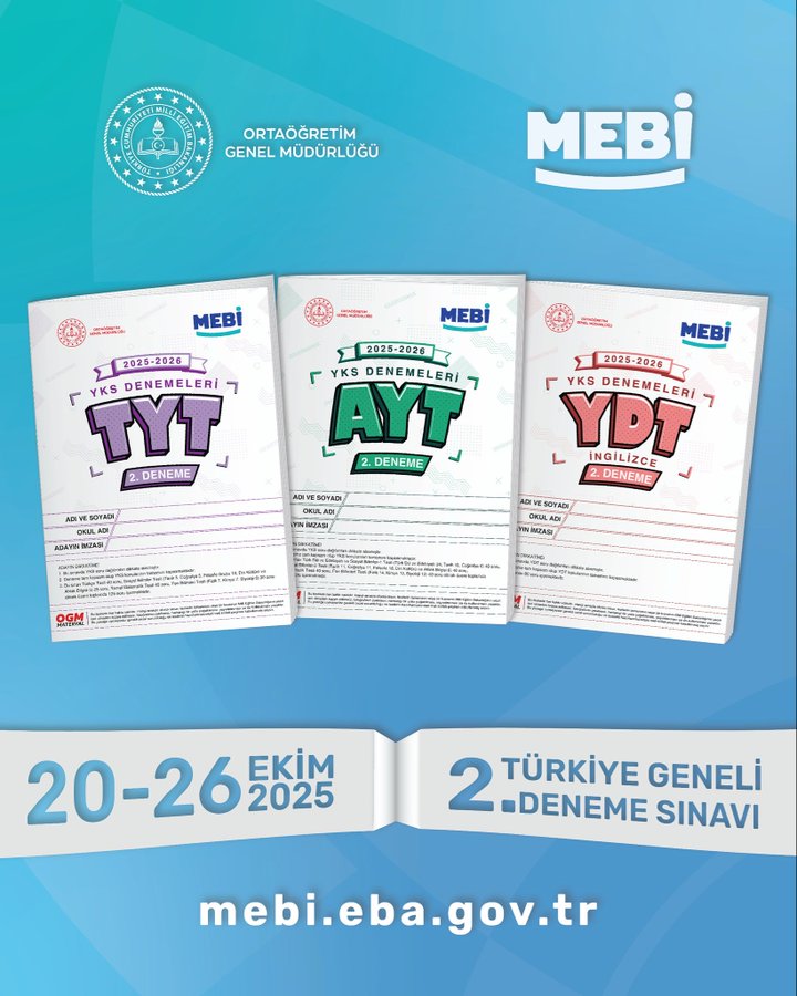 Three vertical exam booklets displayed side by side on a light blue background with the Ministry of National Education seal at the top left. The left booklet is labeled TYT in white text on a purple background with 2025 date and signature lines below. The middle booklet is labeled AYT in white text on a green background with similar details. The right booklet is labeled YDT in white text on an orange background with matching elements. Below the booklets is text reading 20-26 EKIM 2. TÜRKIYE GENELI DENEME SINAVI and the website mebi.eba.gov.tr.