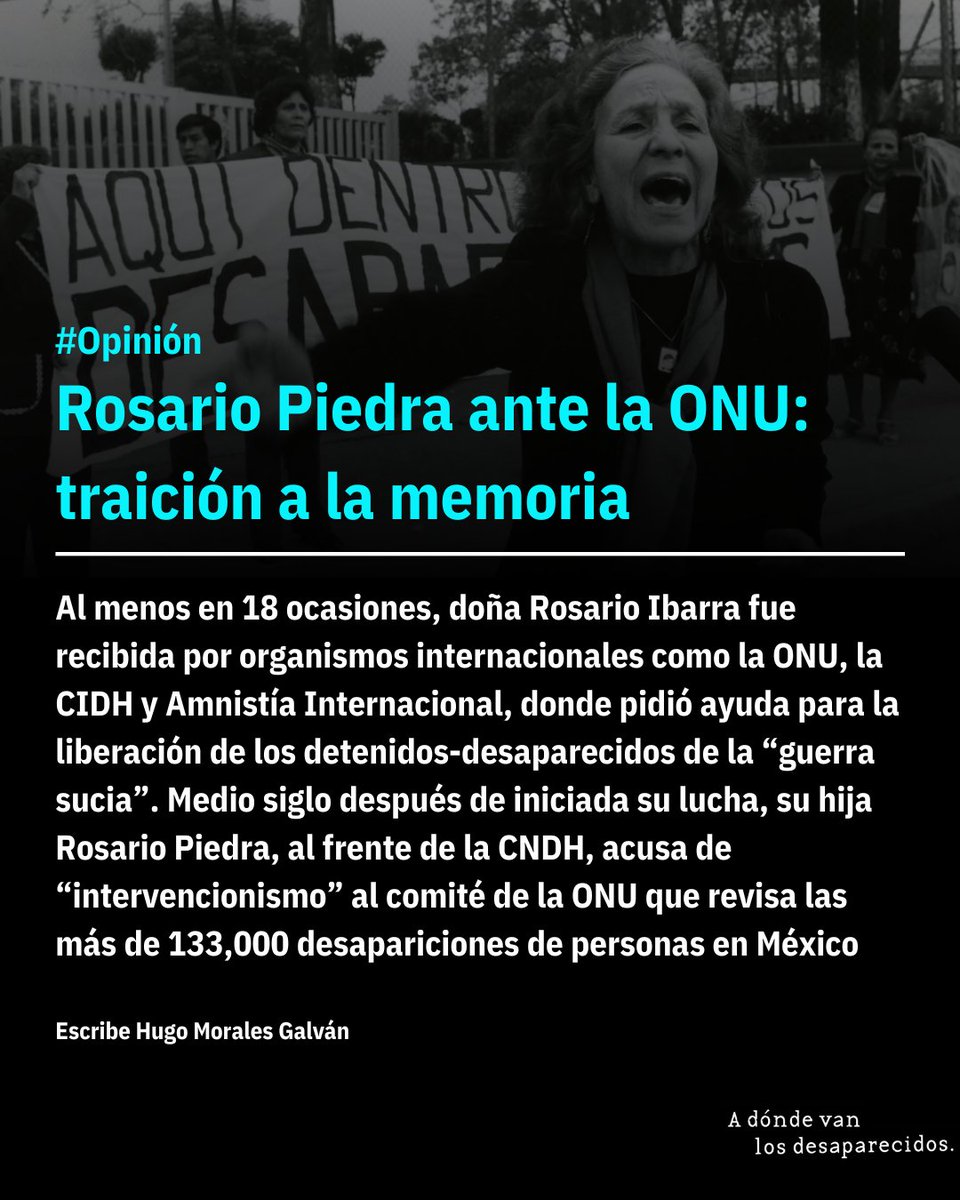 adondevanlosdesaparecidos.org (@desaparecerenmx) on Twitter photo 🗣️| Mientras doña Rosario Ibarra fue recibida en diversas ocasiones por organismos internacionales, medio siglo después, su hija Rosario Piedra, actual presidenta de la <a href="/CNDH/">CNDH en México</a> acusa de “intervencionismo” al comité de la ONU que revisa las más de 133,000 desapariciones de personas 🗣️| Mientras doña Rosario Ibarra fue recibida en diversas ocasiones por organismos internacionales, medio siglo después, su hija Rosario Piedra, actual presidenta de la <a href="/CNDH/">CNDH en México</a> acusa de “intervencionismo” al comité de la ONU que revisa las más de 133,000 desapariciones de personas