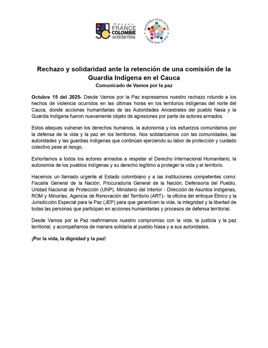 Desde <a href="/VamosPaz/">Vamos por la paz - Ensemble pour la paix Colombie</a>  rechazamos las acciones de violencia de grupos armados contra las comunidades y autoridades indígenas del pueblo Nasa.

Exigimos respeto al DIH y a la autonomía de los pueblos.

¡Por la vida, la dignidad y la paz!
📄 drive.google.com/file/d/19fzewY…