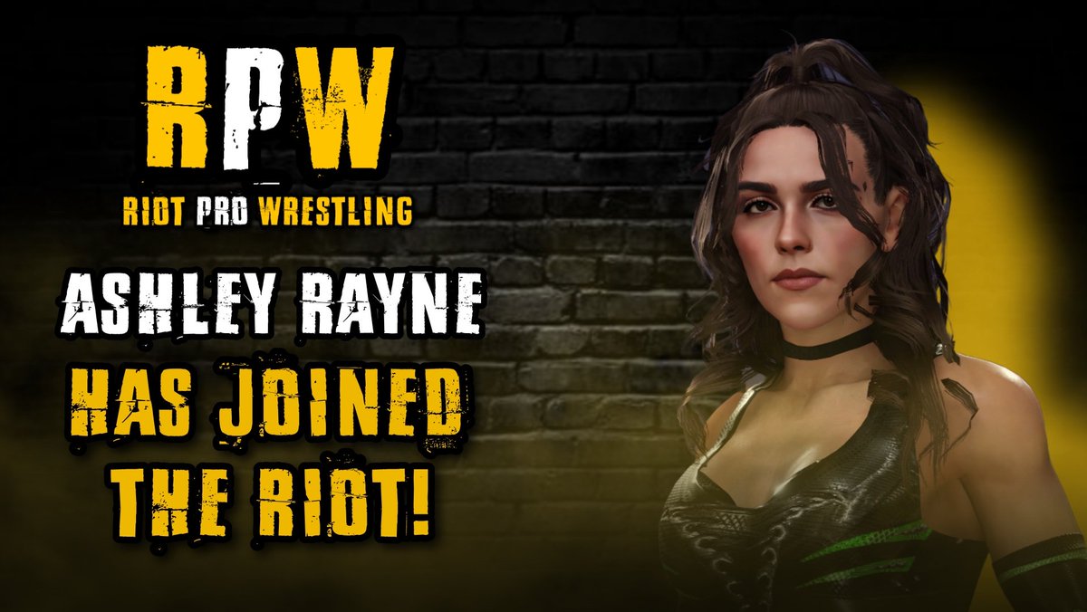 BREAKING NEWS!
 
In what is seen as a MAJOR surprise, ASHLEY RAYNE HAS JOINED THE RIOT!

The Princess has made her name known all over the wrestling world! We'd like to welcome her to the team!

#JOINTHERIOT #RiotPro