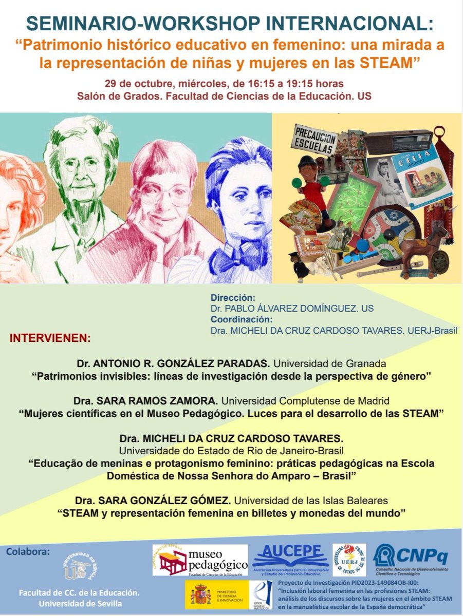 Os comparto información sobre el Seminario Workshop Internacional "PATRIMONIO EDUCATIVO EN FEMENINO Y STEAM", que bajo mi dirección se celebrará el próximo 29 de octubre en la Facultad de Ciencias de la Educación de la Universidad de Sevilla.
#mujer #patrimonio