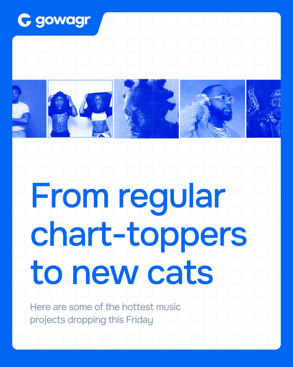 Gowagr's tweet image. 🚨 This Friday’s stacked with heat and as always, the biggest drops are already live on Gowagr!
Walk with us... 🔥
#newmusicfriday