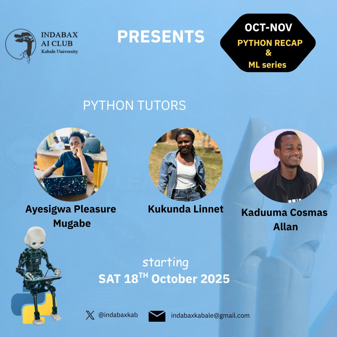 indabaxkab's tweet image. Every great learning journey starts with amazing guides ✨
More on our Python tutors, ready to take you through the basics and beyond.
📅 Starting 18th Oct 2025