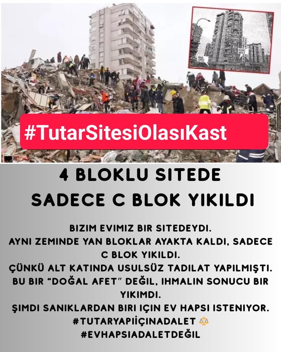 4 bloklu sitede sadece C Blok yıkıldı! Yan binalar ayakta, ama usulsüz tadilat enkazı getirdi. 63 can yataklarında öldü, bu ihmalin sonucu! Savcının ev hapsi talebi adalet değil. #TutarSitesiOlasıKast