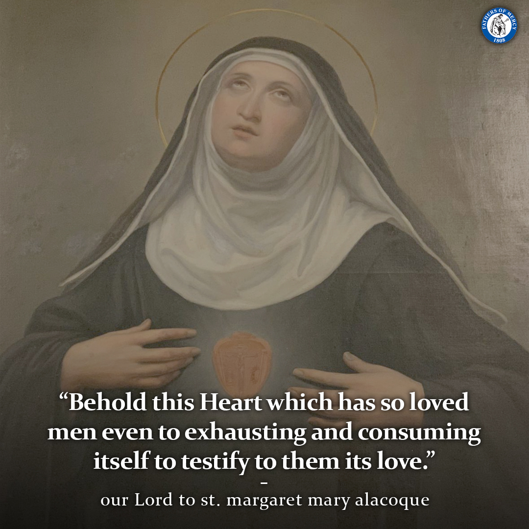 FathersofMercy's tweet image. The Fathers of Mercy wish you a blessed feast of St. Margaret Mary Alacoque, a 17th-century French nun who was called by Christ to spread the message of His Love and Mercy throughout the Church. She, along with St. Faustina Kowalska, are largely associated with the devotions to…