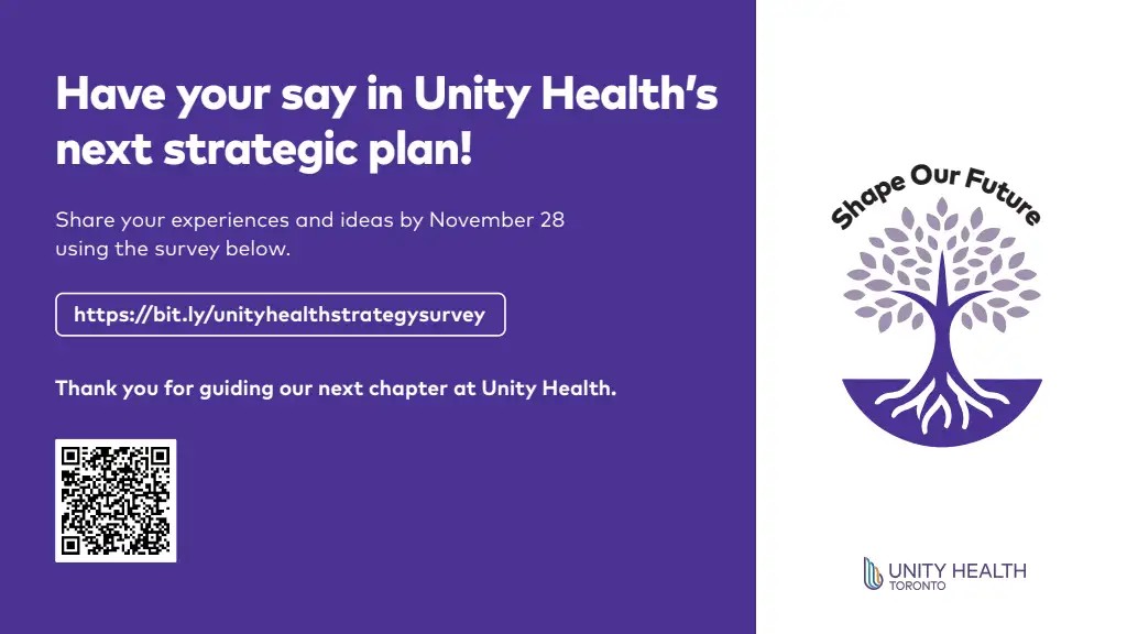 UnityHealthTO's tweet image. Unity Health is developing our next strategy, & we need your help! Please complete this brief survey by Nov. 28, sharing your insights, experiences and ideas to help shape our future. 
Thank you for guiding us as we enter this next chapter at Unity Health. unityhealth.to/2025/10/shape-…