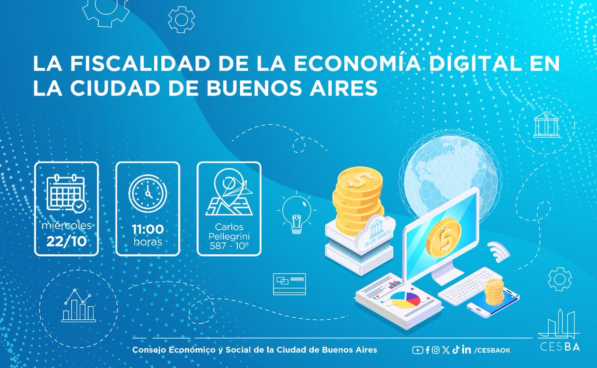 "La Fiscalidad de la Economía Digital en la Ciudad de Buenos Aires" 22/10 a las 11 hs