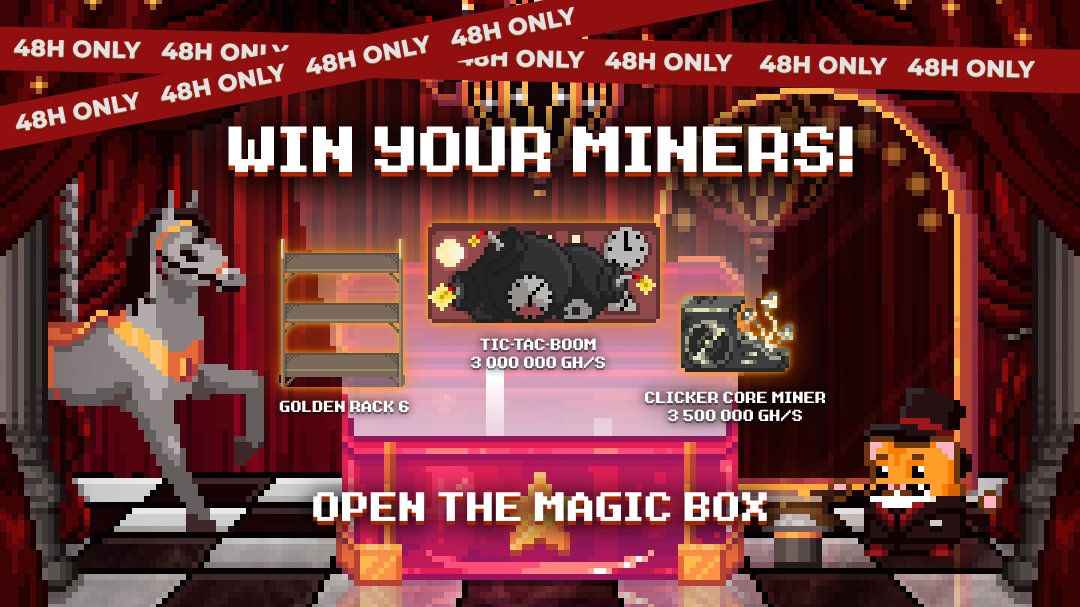 Here comes the Magical Giveaway 🪄

Complete all the steps, get magical prizes:

Clicker Core miner with 3 500 000 Gh/s + 2% bonus
Tic-Tac-Boom miner with 3 000 000 Gh/s + 2.5% bonus
AND Golden Rack 6!

⏰It is only live for 48 hours!
Join NOW! 👉 gleam.io/esuOI/magic-co…