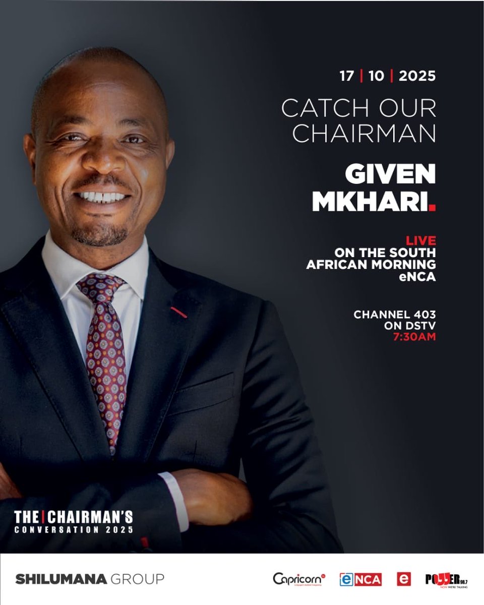 Join the Executive Chairman of SHILUMANA Group, Mr. <a href="/MkhariGiven/">Given Mkhari</a> on The South African Morning on <a href="/eNCA/">eNCA</a> at 7:30am as he talks about the 2025 Chairman’s Conversation; The Power of Now: A conversation about Ownership, Growth, Accountability and Action.