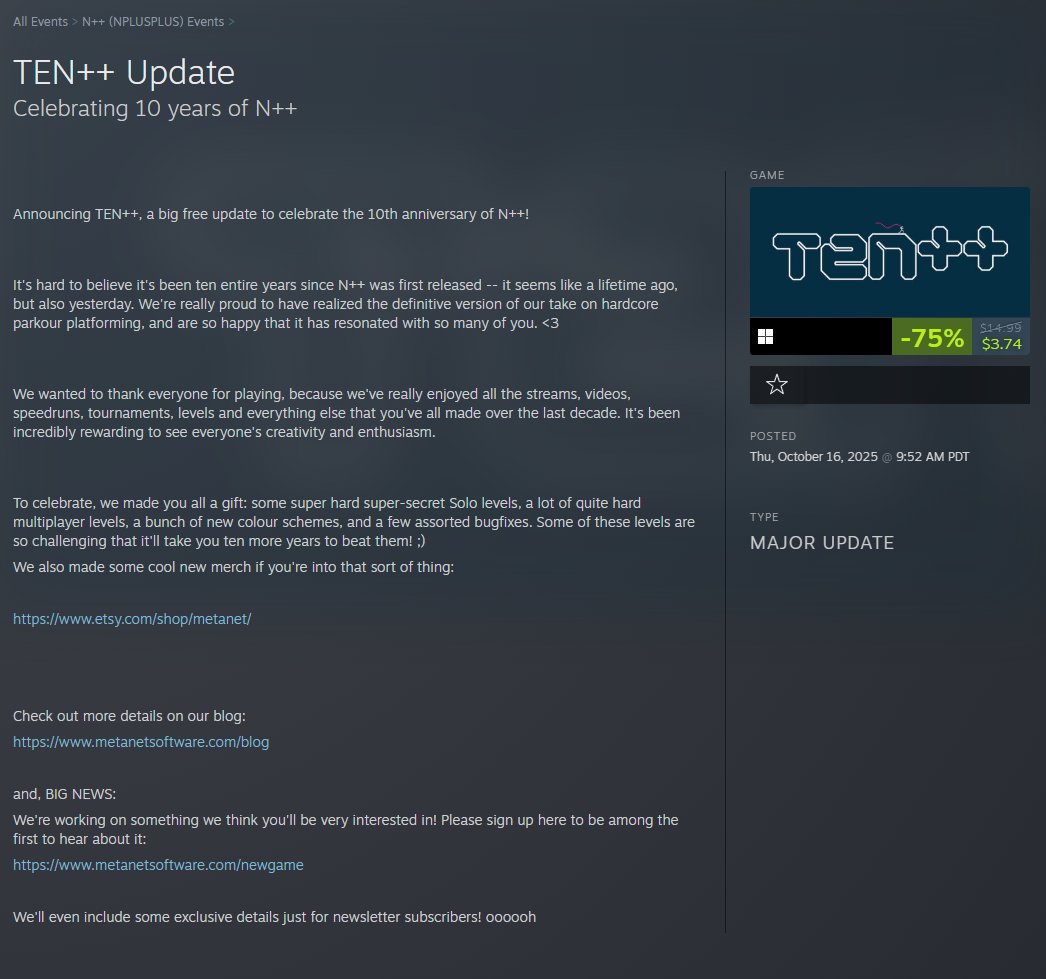 Wario64's tweet photo. N++ received a free update for its 10 year anniversary - adding "some super hard super-secret Solo levels, a lot of quite hard multiplayer levels, a bunch of new colour schemes, and a few assorted bugfixes"

Game is currently $3.74 on Steam 

https://t.co/xhpwCmTdWP https://t.co/39yYEuUEmK