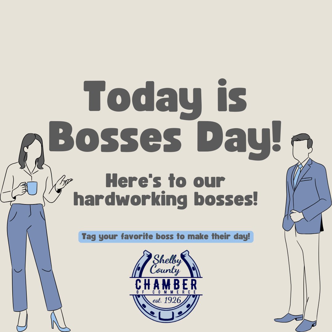 👔 Happy Boss's Day! 🎉 Today, we celebrate the leadership, guidance, and support of our amazing bosses. 🙌 Thank you for inspiring us to be our best! 💼❤️ #BossesDay #ShelbyCounty #Leadership #GratefulForYou