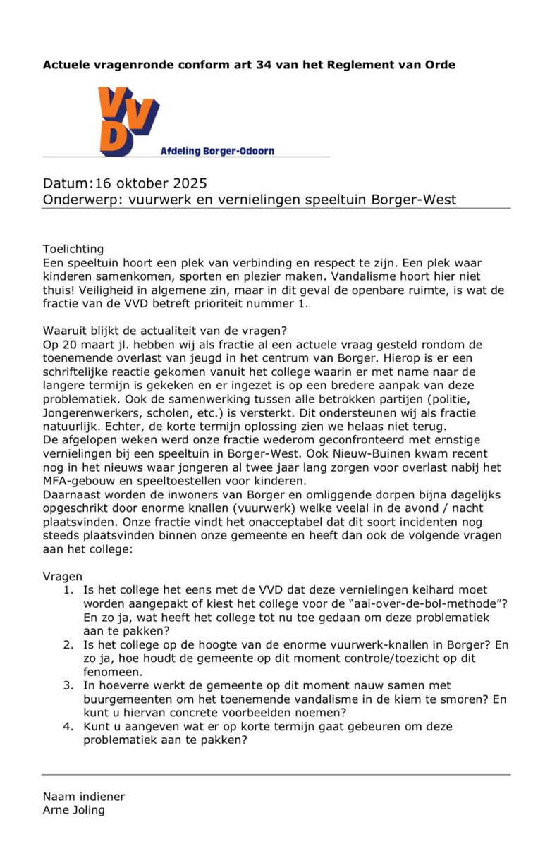 Vanavond stelde <a href="/AJoling/">Arne Joling</a> namens onze fractie onderstaande vragen aan de burgemeester. Dit n.a.v. de recente vernielingen en vandalisme nabij een speeltuin in Borger-West en Nieuw-Buinen. Alle inwoners,van jong tot oud, moeten zich veilig voelen in onze gemeente. #Veiligheid #VVD