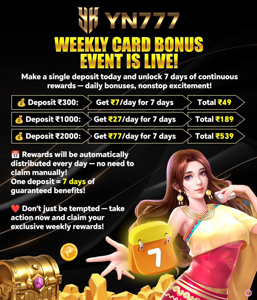 YN777_Win's tweet photo. ✔️🤩🤩🤩🤩🤩🥇  🤩🤩🤩🤩 ✔️

🎉Weekly card bonus activated! 🎉
Single top-up = 7 days of free bonus!

💸 Top-up ₹300 → ₹7 daily × 7 days** (total ₹49**)
💰 Top-up ₹1000 → ₹27 daily × 7 days (total ₹189**)
🪙 Top-up ₹2000 → ₹77 daily × 7 days (total ₹539**) https://t.co/NT1nfxxsRX