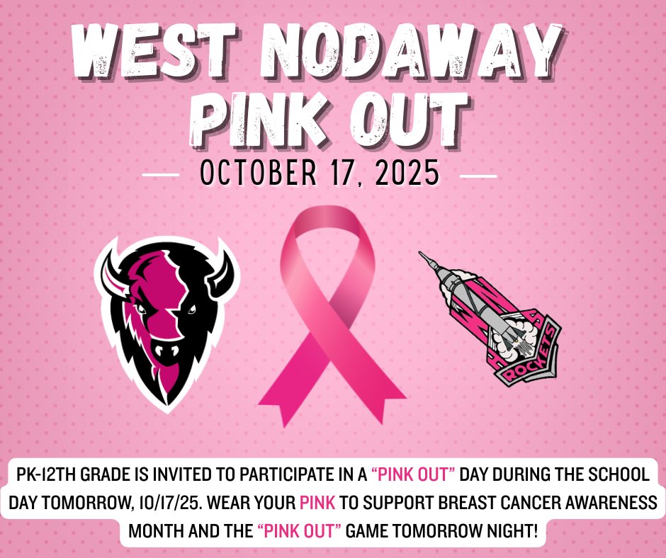 West Nodaway students and staff are encouraged to wear their PINK tomorrow! 🩷