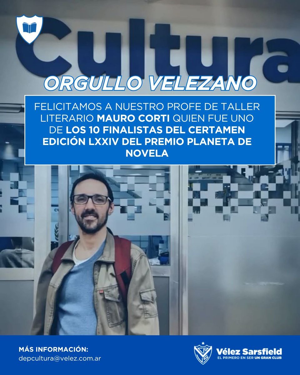 📚 Felicitamos a nuestro profesor del Taller Literario, Mauro Corti, quien fue uno de los finalistas de la LXXIV edición del Premio Planeta de Novela.

💙 ¡Un orgullo contar con él al frente de nuestro taller!

#SomosVélez #SomosCultura