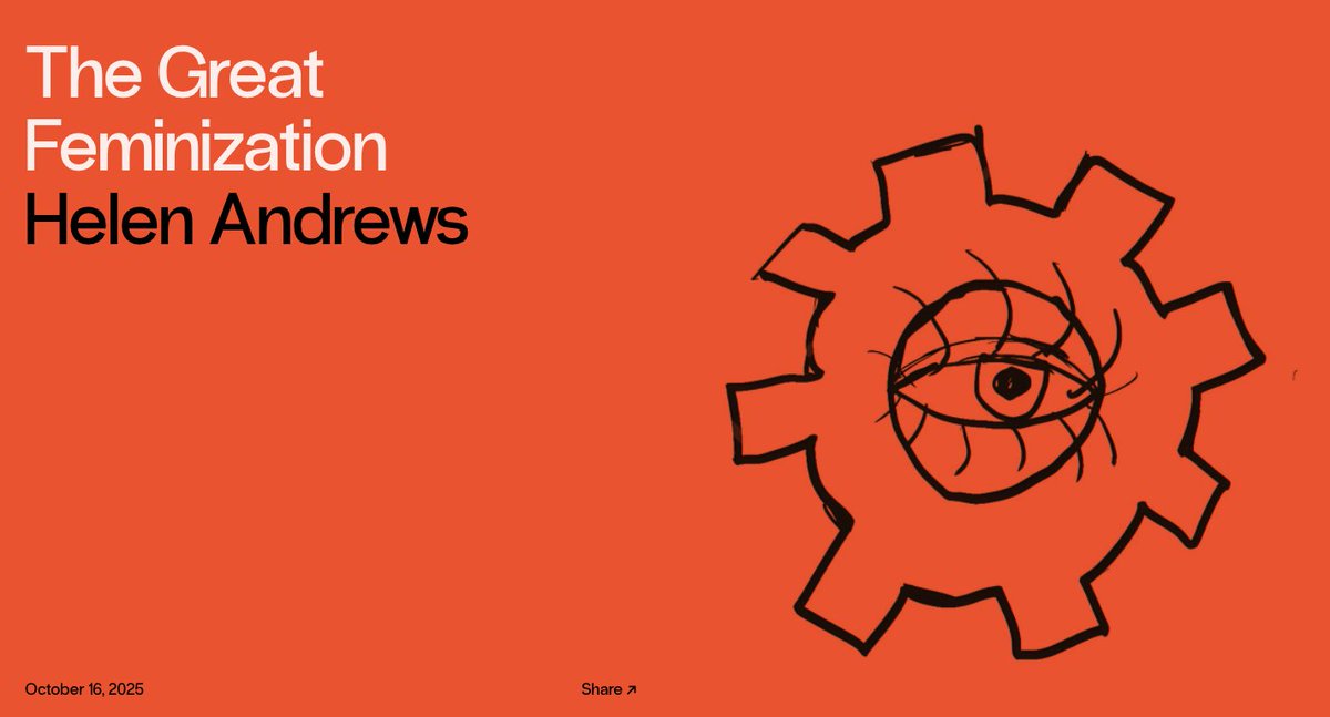 joe_rigney's tweet image. Fantastic article by @herandrews on The Great Feminization. 

"Everything you think of as “wokeness” is simply an epiphenomenon of demographic feminization... Everything you think of as wokeness involves prioritizing the feminine over the masculine: empathy over rationality,…