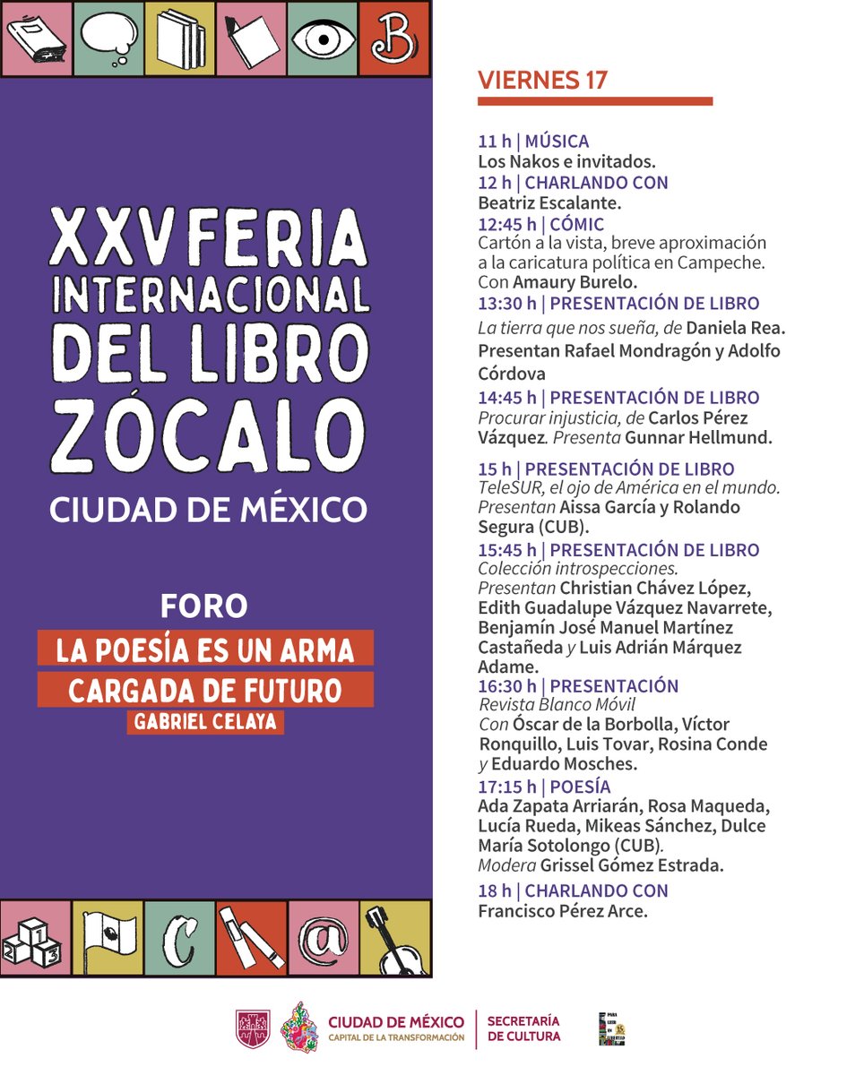 FILZocalo's tweet photo. La #FILZócalo2025 este viernes destaca en el foro “La poesía es un arma cargada de futuro” con música de Los Nakos, charla con Beatriz Escalante, libros como "La tierra que nos sueña" y poesía de Ada Zapata, entre muchas otras actividades.

🗓️ Viernes 17 de octubre 
📍 Zócalo https://t.co/tqARVRgf2Y