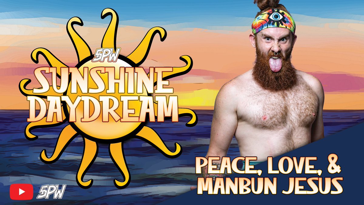 TALENT ANNOUNCEMENT 📣 | <a href="/manbunjesus/">MBJ</a> looks to find his way in 5DPW as the DRAMA between him and the Slimeballz continues! 

5DPW Presents: Sunshine Daydream streaming LIVE &amp; FREE coming soon @youtube