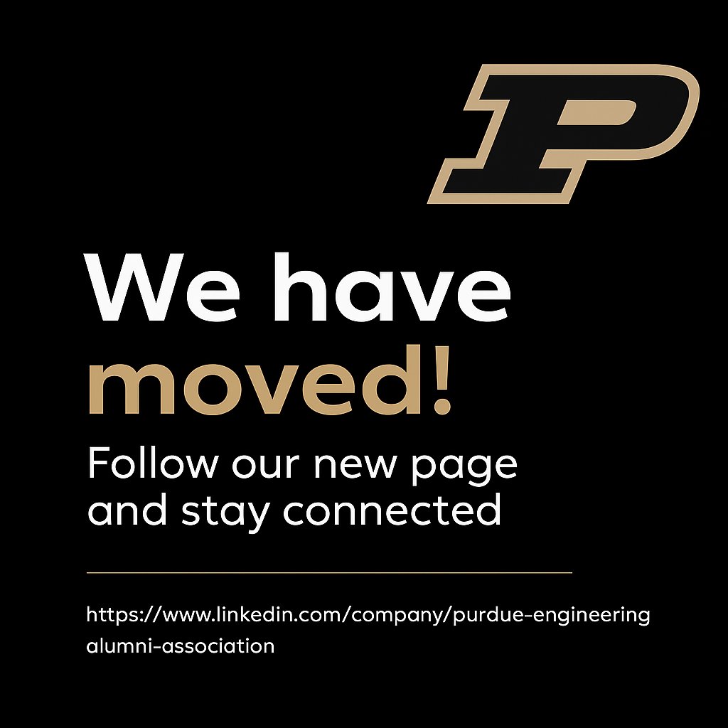 We’re moving! Check out our brand new LinkedIn hub for all things Purdue Engineering Alumni 🎉 Give us a follow:

linkedin.com/company/purdue…