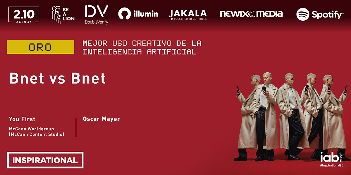 IAB_Spain's tweet photo. 🥇Y el ORO en la categoría Mejor Uso Creativo de la inteligencia artificial es para ‘Bnet vs Bnet’ de @TeamYouFirst en colaboración con McCann Worldgroup (@McCann_Spain Content Studio) para @oscarmayer. ¡ENHORABUENA!
#Inspirational25 https://t.co/kwsigCgRs8