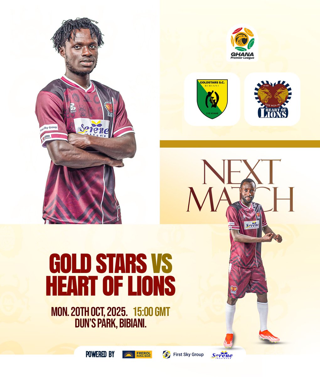 HeartOfLionsFc's tweet photo. ⚽| ᑎᗴ᙭T ᗰᗩTᑕᕼ | ⚽
Mawuleme.
🆚 || GoldStars
🏆 || #GplWeek6
🏟 || Dun's Park
📍 || Bibiani
⏰ || 3:00pm
🗓️ || Monday, 20th October, 2025
#️⃣ || #GPLisBack #GhanaPremierLeague https://t.co/fy8JnC3h1H