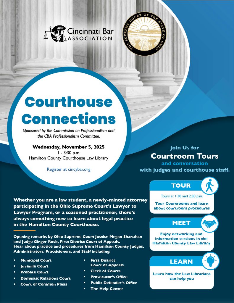 Check out Courthouse Connections on Weds, Nov 5, from 1 PM-3:30PM at <a href="/HCLawLib/">HamiltonCountyLawLib</a>! 

This event hosted by the Cincinnati Bar and <a href="/OHSupremeCourt/">Supreme Court of Ohio</a> offers insight into practice and procedures from Hamilton County Judges, Administrators, Practitioners, and Courthouse Staff.