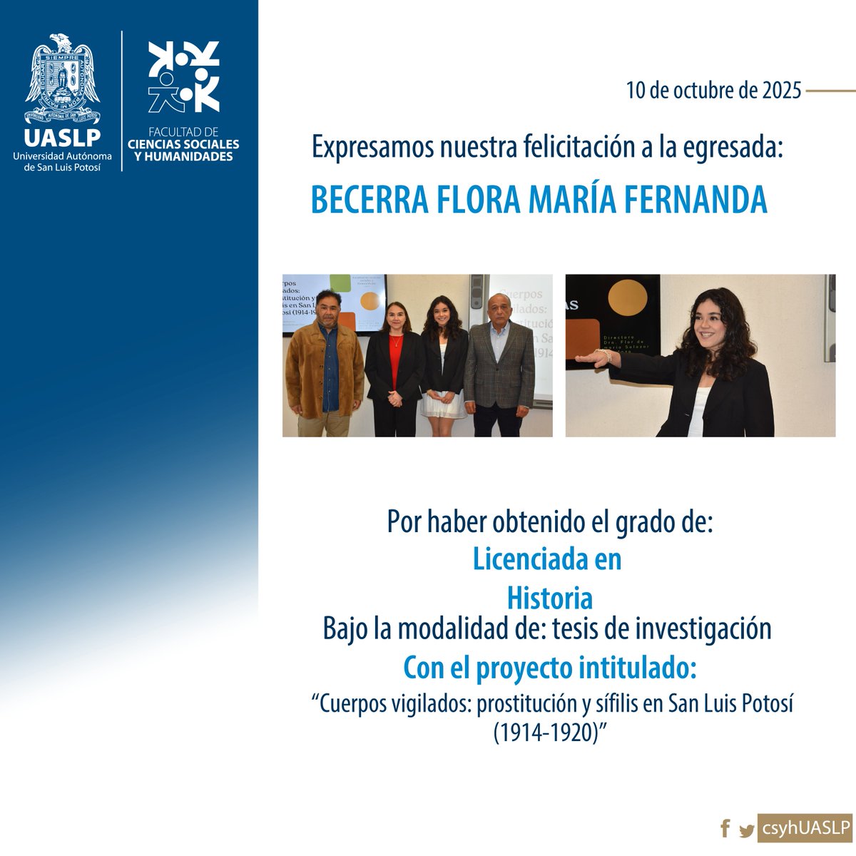 csyhUASLP's tweet image. ¡Felicidades!🎉🎓🦅
#egresada #Titulada #UASLP #FCSyH