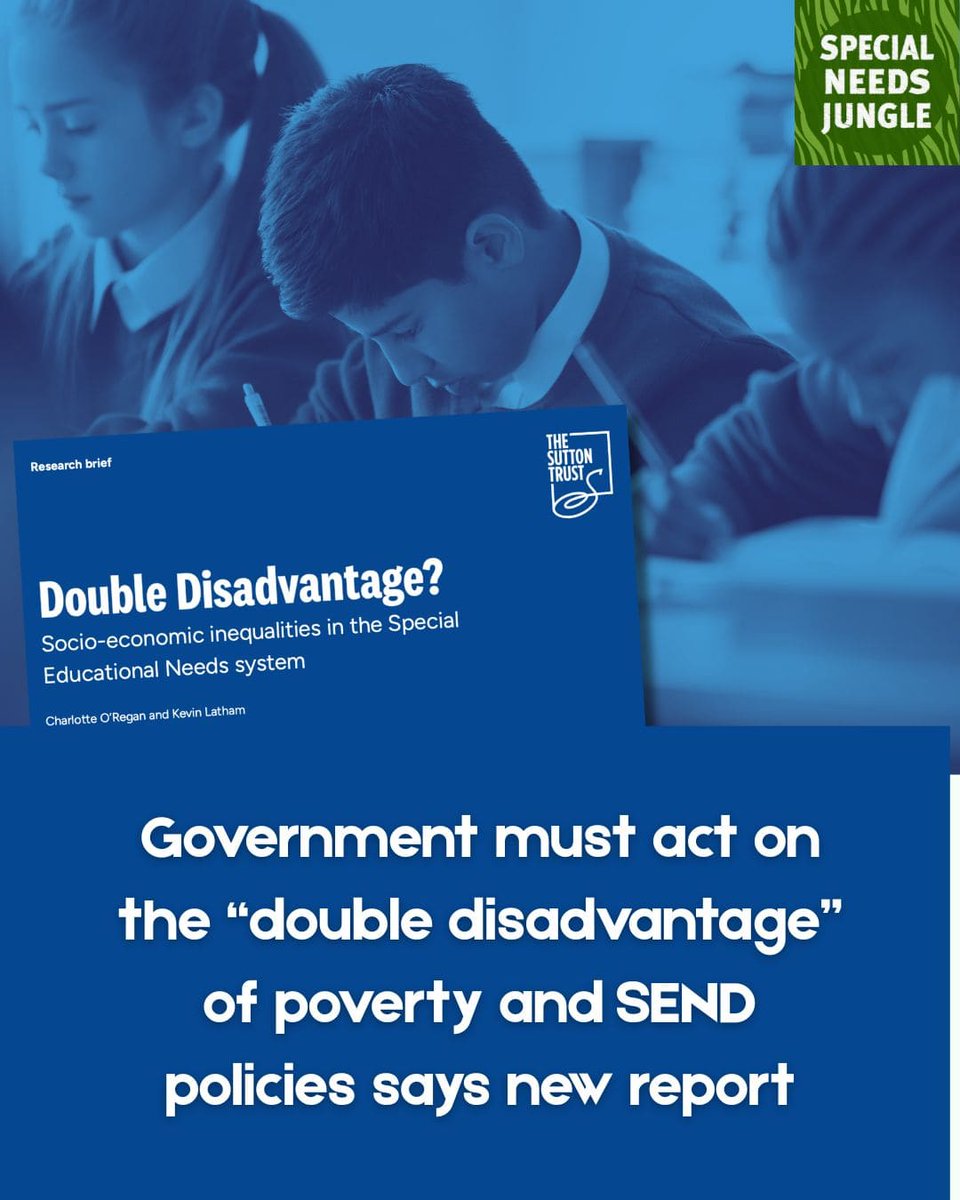 Special Needs Jungle (@spcialndsjungle) on Twitter photo On SNJ Today: “…across the socio-economic spectrum, more parents found the EHCP system was fair than unfair.” The impact of Government SEND education policies & poverty creates a "double disadvantage" that must be tackled says the <a href="/suttontrust/">The Sutton Trust</a>: specialneedsjungle.com/government-mus… On SNJ Today: “…across the socio-economic spectrum, more parents found the EHCP system was fair than unfair.” The impact of Government SEND education policies & poverty creates a "double disadvantage" that must be tackled says the <a href="/suttontrust/">The Sutton Trust</a>: specialneedsjungle.com/government-mus…