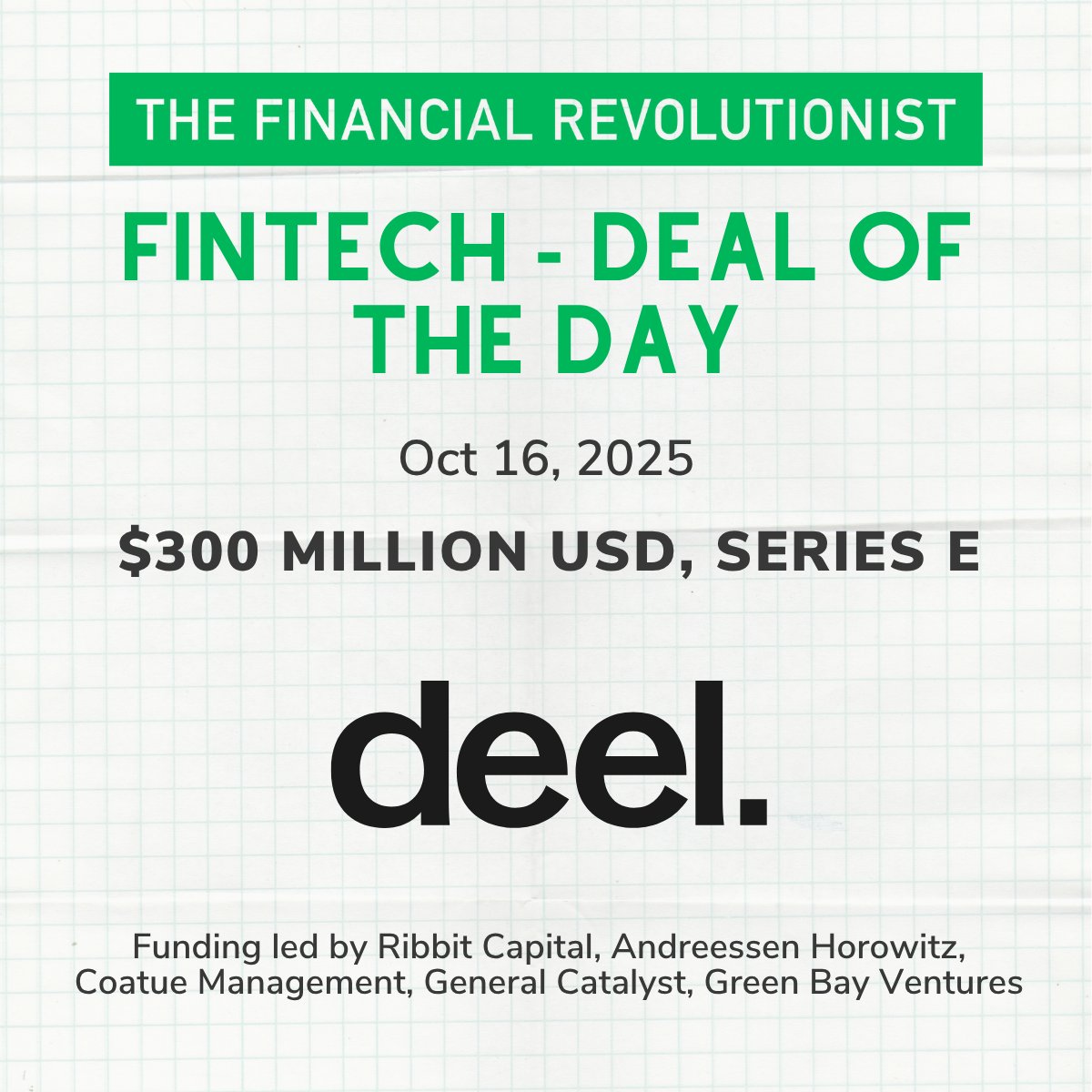 Today's #fintechdeal is for <a href="/deel/">deel</a>, a NYC-based global HR and payroll platform provider, that raised $300 million in a Series E funding round. 🚀

Subscribe to the FR for the latest on the top #fintech deals: thefr.com/subscribe

#FintechDeals #FintechNews #Fintech