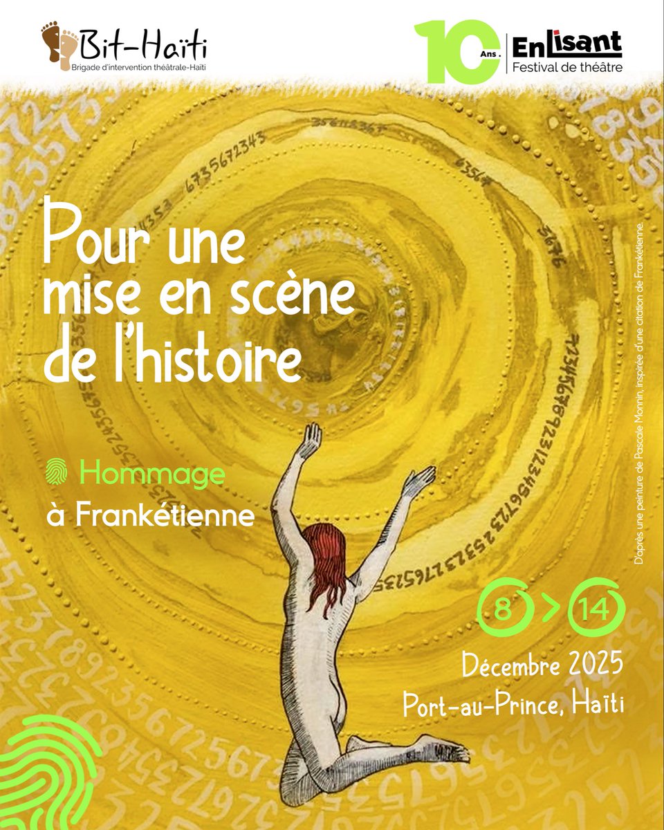 enlisantfest's tweet image. La 10ᵉ édition d’En Lisant se dresse comme un phare d’espoir et de résilience. Cette édition anniversaire revêt une résonance particulière en cette année 2025, qui a vu disparaître le célèbre écrivain Frankétienne.