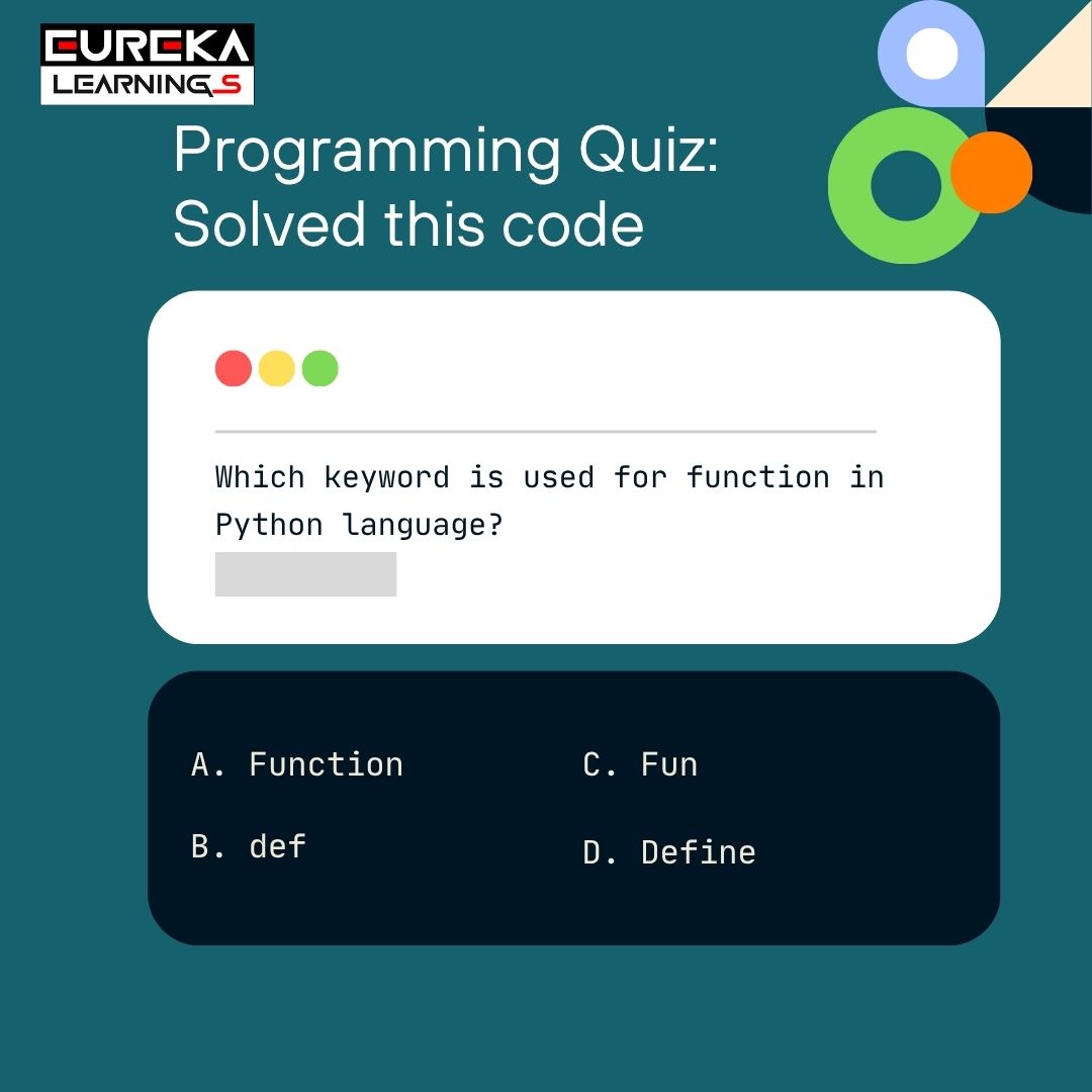 ELS_India's tweet image. A smart coder never stops learning! ๐ป
Test your knowledge โ
Which keyword is used to create a function in Python?
Comment your answer and tag a friend who loves coding! ๐ฉ๐ป๐จ๐ป
#EurekaLearnings #CodingQuiz #PythonLearning #TechSkills #LearnWithEureka