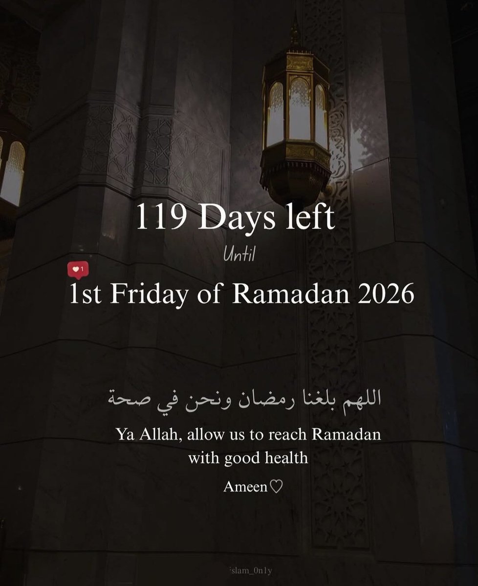 RoShZiMu's tweet photo. 119 Days left Unfil 1st Friday of #Ramadan_2026 

Ya Allah, allow us to reach Ramadan with good health Ameen https://t.co/bVMw5yTvcJ