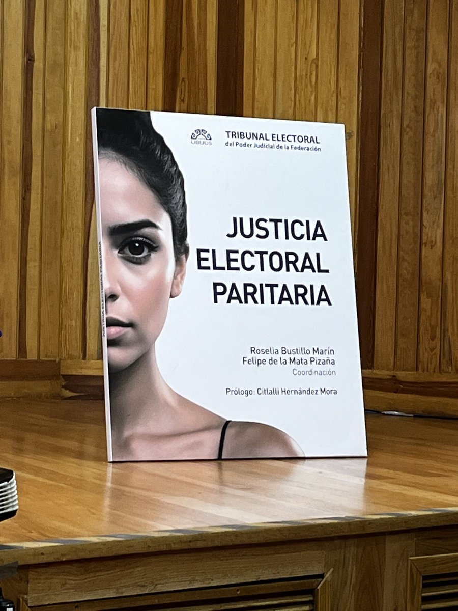 lovadograjales's tweet image. En la  #FILTE. Presentación del libro “Justicia electoral paritaria” @UbijusEditorial