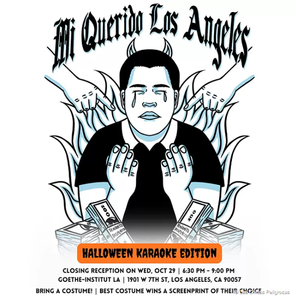 Wed, 10/29/2025, 6:30 PM
Exhibition Closing: MI QUERIDO LOS ANGELES
Join us, Las Chicas Peligrosas, and community artists, partners, and friends for a fun and spooky evening celebrating the closing reception of “MI QUERIDO LOS ANGELES”.
Info: goethe.de/losangeles