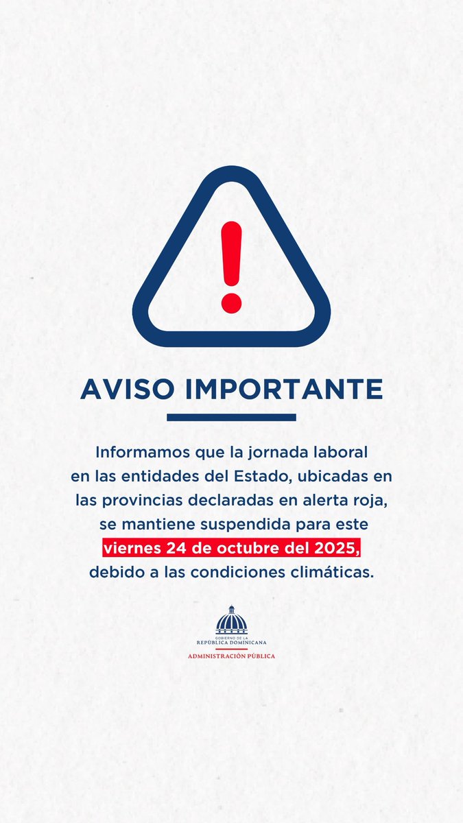 MapRDo's tweet image. Continúa la suspensión de la jornada laboral este viernes 24 de octubre en instituciones públicas del Distrito Nacional, Santo Domingo, San Cristóbal, Peravia, Azua, Barahona, Pedernales, San Juan, San José de Ocoa, La Romana, San Pedro de Macorís y Monte Plata.
