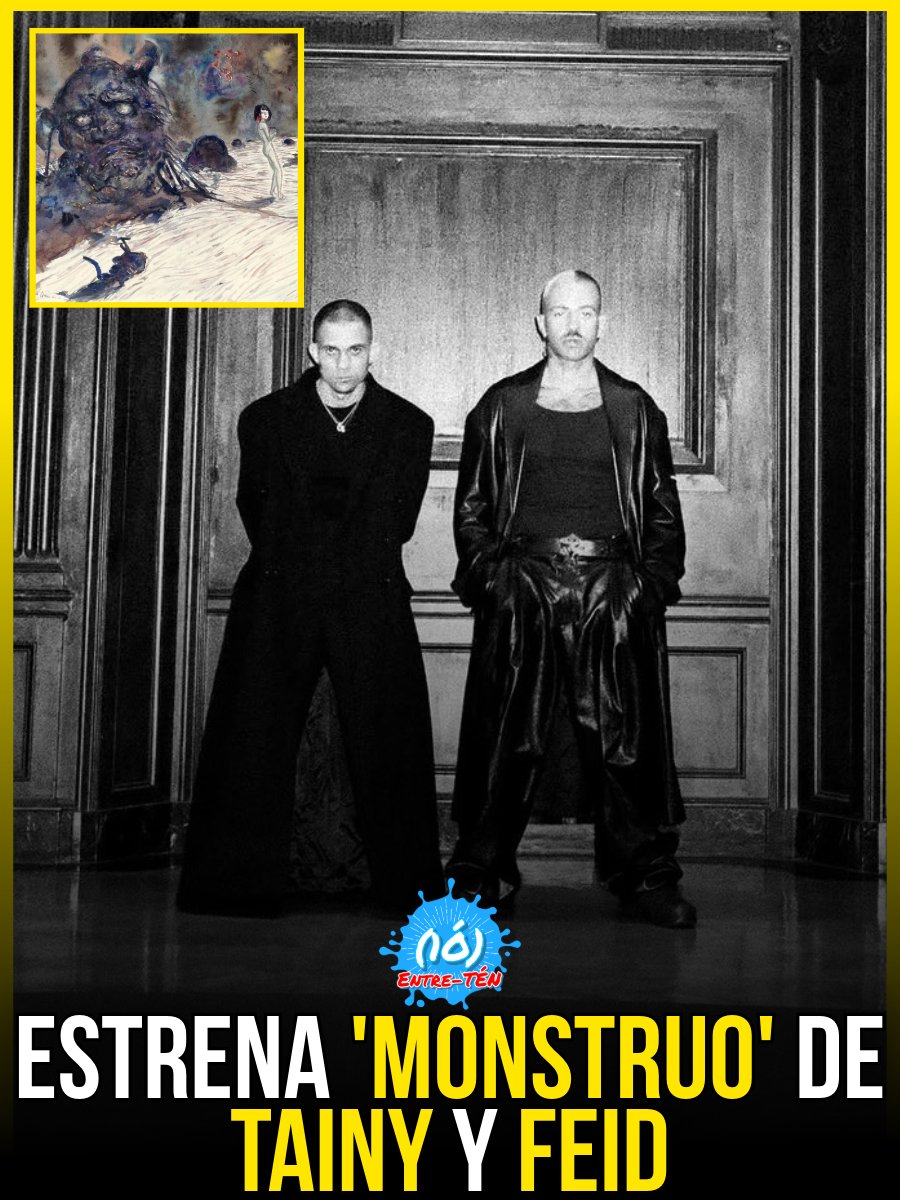 🎤🎶 • Estrena #MONSTRUO 🎵 el nuevo sencillo de <a href="/Tainy/">TAINY</a> junto a <a href="/ferxxo4/">ferxxo</a> 

youtu.be/fq54F4f1u7g?si…

🔥👀