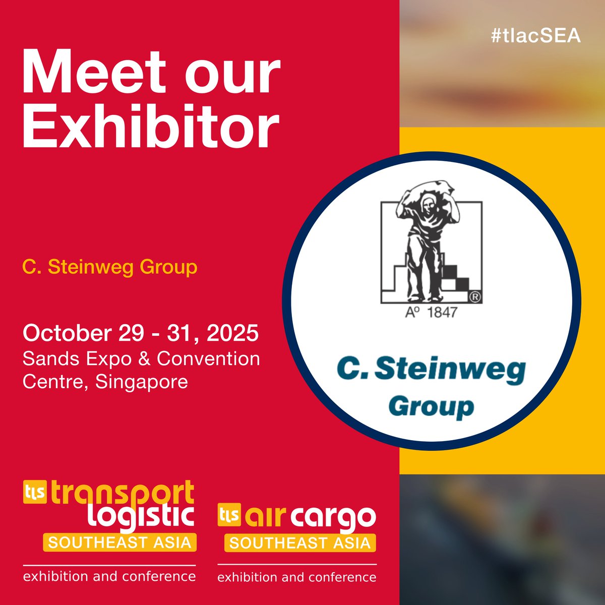 Come and explore C. Steinweg Group’s logistics and cargo solutions at #tlacSEA 2025.

See C. Steinweg at Booth D26 providing reliable logistics for global trade!

📅 October 29–31, 2025 
📌 Sands Expo &amp; Convention Centre, Singapore 
🔗 REGISTER NOW: lnkd.in/gi2J9_CX