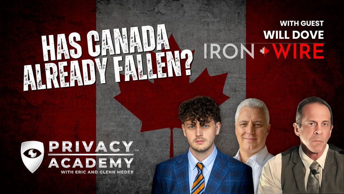 PrivacyAcad's tweet photo. 🚨 LIVE tomorrow at 11 AM CT — @ericmeder and @glennmeder talk with Will Dove (@IronWireRpt) about Canada’s escalating restrictions on speech and privacy. 

https://t.co/DaRXHFbWW6 

The Commonwealth is changing fast. What happens there… won’t stay there. https://t.co/UKpmkMGrMT