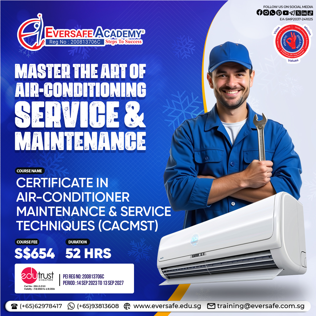 EversafeAcademy's tweet image. Master AC Maintenance: Certificate in Air-Conditioner Service Techniques (CACMST) in 52 Hours | Career Training Singapore | EVERSAFE Academy® Singapore !
📷 WhatsApp: 📷 bit.ly/3JKmp0J

#ACMaintenance #HVAC #ACTechnician #CoolingSolutions #CACMSTSkills #HandsOnTraining