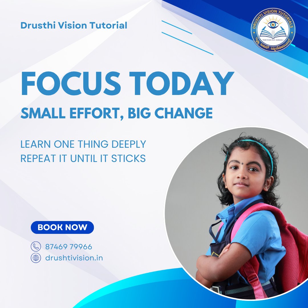 drushtivision's tweet image. Focus on one thing. Small effort, big change. Learn deeply, grow daily. #FocusToday #LearnDeeply #EducationMatters