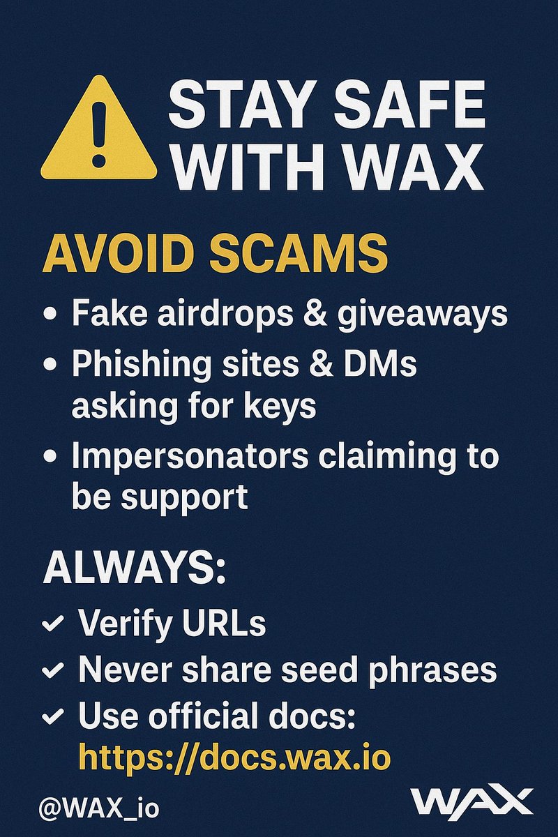 kum4r_crypt0's tweet image. 🚨 New to @WAX_io? Don’t fall for scams!

⚠️ Avoid fake airdrops, phishing sites &amp;amp; DMs asking for your keys.
✅ Always double-check links &amp;amp; use official docs: docs.wax.io
Stay safe while exploring $WAXP 🔒💎
#WAXP #CryptoSafety #NFTs