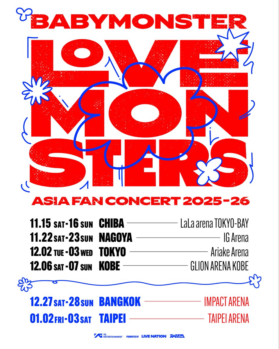 BABYMONSTER (@ygbabymonster_) on Twitter photo #BABYMONSTER “LOVE MONSTERS” ASIA FAN CONCERT 2025-26 ANNOUNCEMENT
▶️2025.11.15(SAT)-2025.11.16(SUN) : CHIBA
▶️2025.11.22(SAT)-2025.11.23(SUN) : NAGOYA
▶️2025.12.02(TUE)-2025.12.03(WED) : TOKYO
▶️2025.12.06(SAT)-2025.12.07(SUN) : KOBE
▶️2025.12.27(SAT)-2025.12.28(SUN) : BANGKOK #BABYMONSTER “LOVE MONSTERS” ASIA FAN CONCERT 2025-26 ANNOUNCEMENT
▶️2025.11.15(SAT)-2025.11.16(SUN) : CHIBA
▶️2025.11.22(SAT)-2025.11.23(SUN) : NAGOYA
▶️2025.12.02(TUE)-2025.12.03(WED) : TOKYO
▶️2025.12.06(SAT)-2025.12.07(SUN) : KOBE
▶️2025.12.27(SAT)-2025.12.28(SUN) : BANGKOK