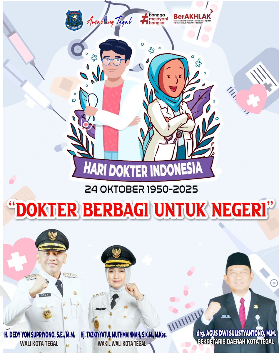 ''Dokter Berbagi untuk Negeri''
Selamat Hari Dokter Indonesia 2025

#pemkottegal
#haridokter2025