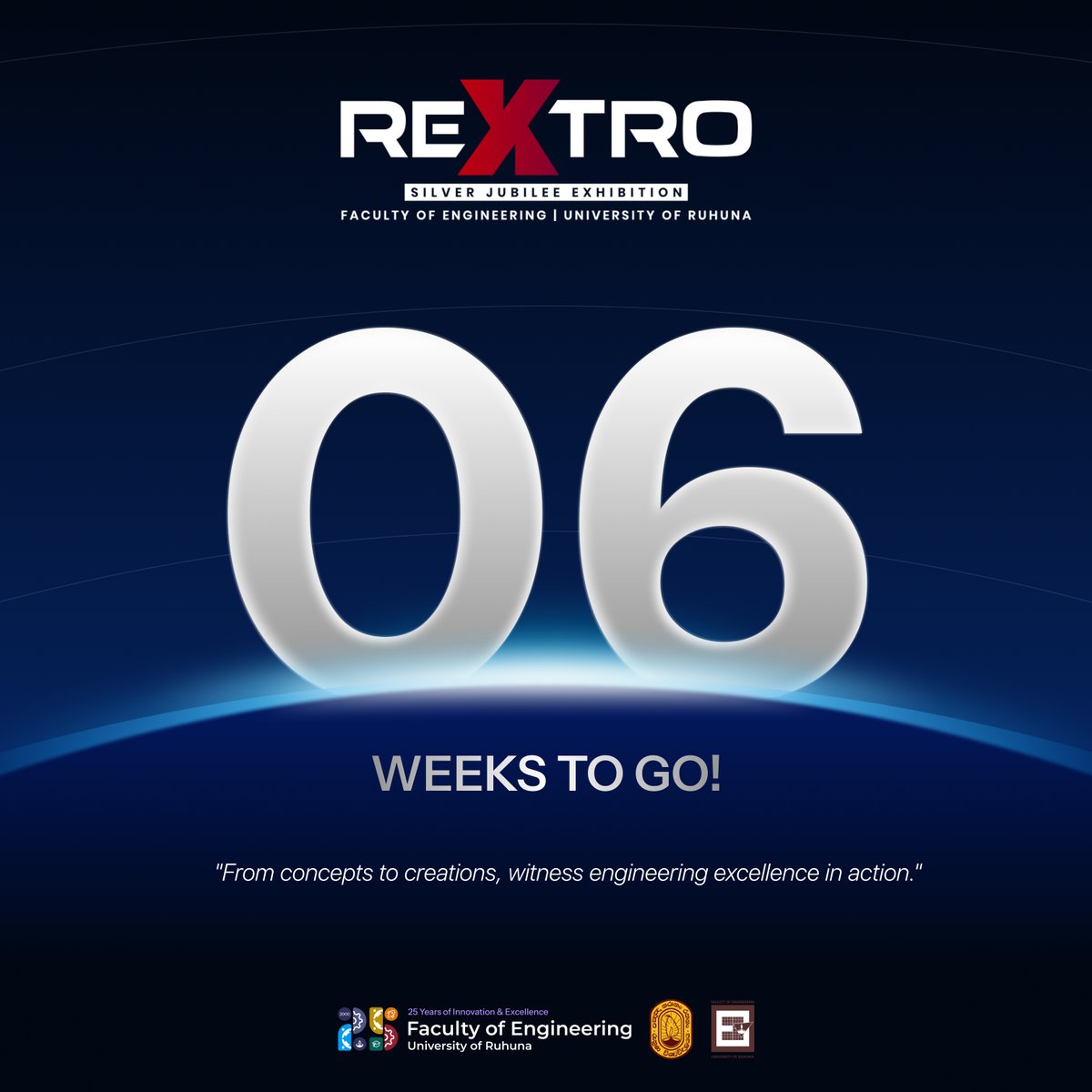 ReXtro2025's tweet image. Only 6 weeks to go! 🔧✨

REXTRO 2025 is where ideas become reality and engineering brilliance shines! ⚙💡

Join us at the Faculty of Engineering, University of Ruhuna, and celebrate 25 years of innovation and excellence. 🚀

#Rextro25 #EfacUOR