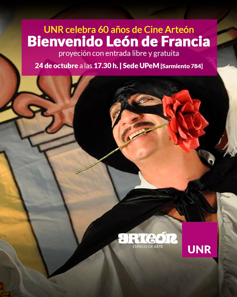 𝐔𝐍𝐑 en celebración a los ❞𝟔𝟎 𝐀𝐍̃𝐎𝐒 𝐃𝐄𝐋 𝐀𝐑𝐓𝐄𝐎́𝐍❞
Te invitamos a la función de la película:
"𝐁𝐢𝐞𝐧𝐯𝐞𝐧𝐢𝐝𝐨 𝐋𝐞𝐨́𝐧 𝐝𝐞 𝐅𝐫𝐚𝐧𝐜𝐢𝐚..!"
Director: 𝐍𝐞́𝐬𝐭𝐨𝐫 𝐙𝐚𝐩𝐚𝐭𝐚
𝐕𝐢𝐞𝐫𝐧𝐞𝐬 𝟐𝟒 - 𝟏𝟕:𝟑𝟎 𝐡𝐬
UPeM - Sarmiento 784
Entrada Gratuita