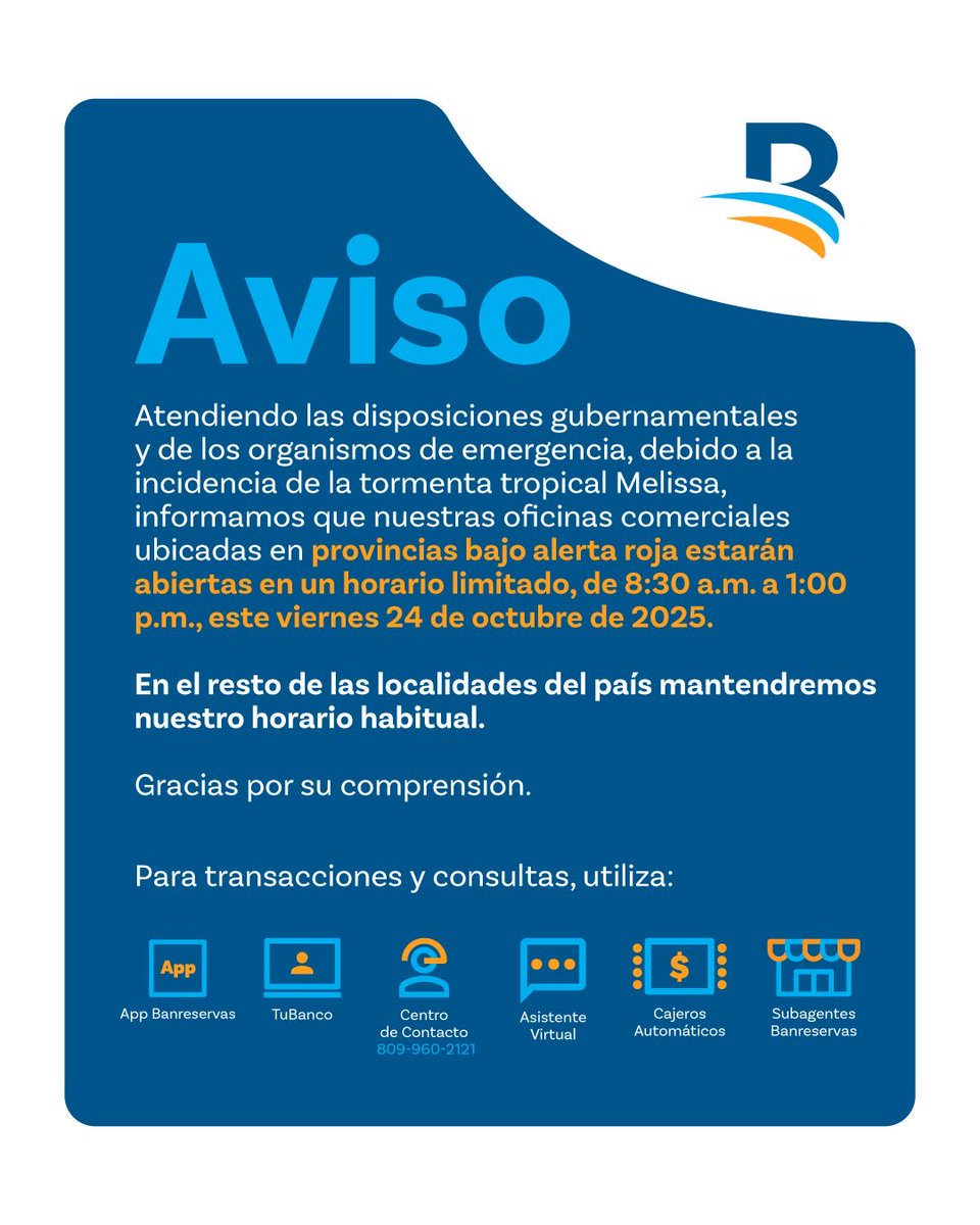 BanreservasRD's tweet image. Nuestra prioridad es garantizar la continuidad del servicio financiero al país, sin poner en riesgo la seguridad de nuestro personal ni de nuestros clientes en zonas vulnerables.
Informamos a nuestros usuarios que las #oficinasBR operarán en horario limitado este viernes 24 de…