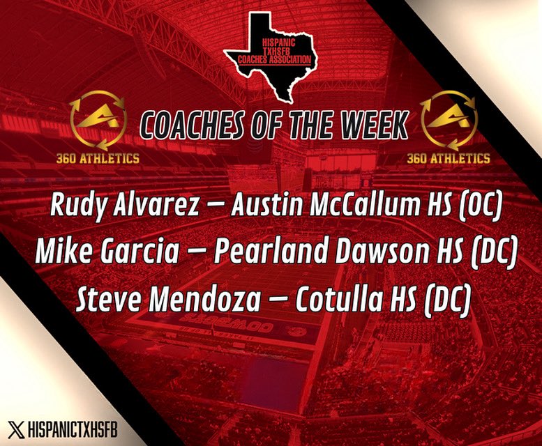 🏈🔥 <a href="/360Athletics/">360Athletics</a> COTW - Week 8 🔥🏈

The grind doesn’t stop and these coaches continue to raise the standard across Texas HS Football! 💪

🔥 Steve Mendoza – Cotulla HS (DC)
🔥 <a href="/CoachAlvarez62/">Rudy Alvarez</a> – Austin McCallum HS (OC)
🔥 Mike Garcia – Pearland Dawson HS (DC)

#LaFamilia