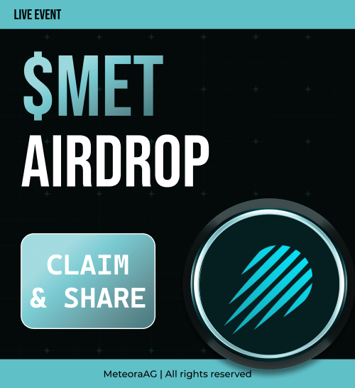 GM! Meteora allocation is live now!

320M $MET tokens are up for grabs.

🔗 claim-meteora.org

Don’t miss out, hold tight!