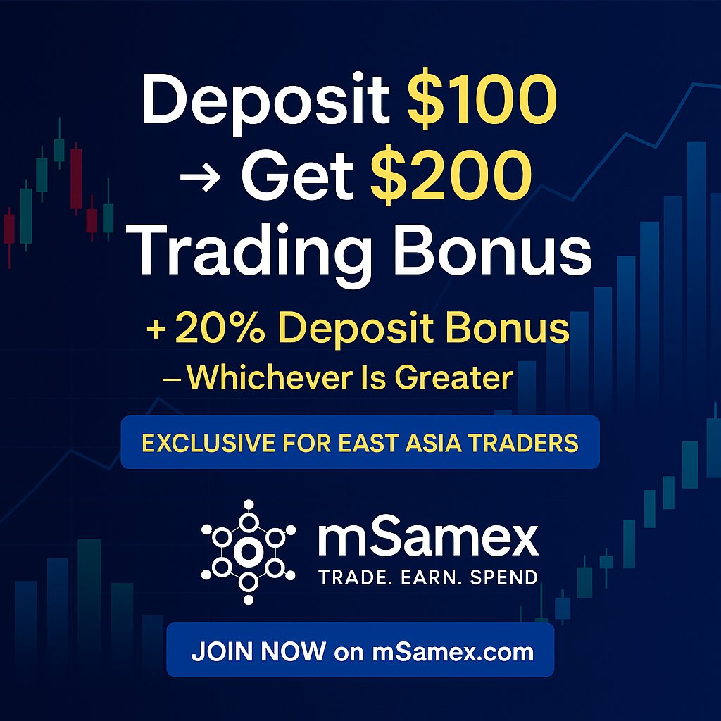 💰 Deposit $100 → Get $200 Trading Bonus
🔥 Plus 20% Deposit Bonus — whichever is greater!
🌏 Exclusive for East Asia Traders
Trade. Earn. Spend. with #mSamex 🚀
👉 msamex.com/trade-earn-spe…
#CryptoTrading #Forex #CryptoBonus #mSamexCampaign #EastAsiaTraders #TradeToEarn #Block